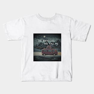 The mountains are calling Kids T-Shirt